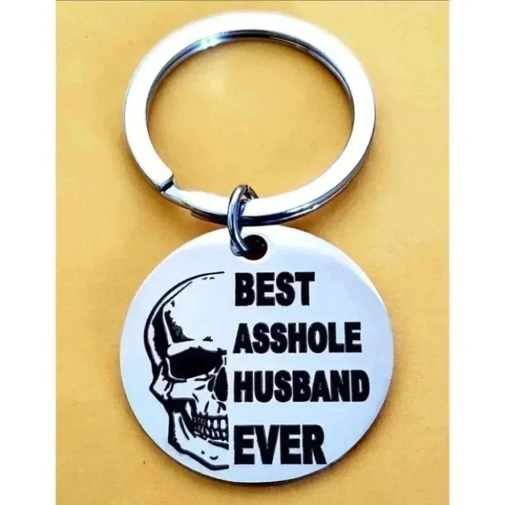 Best as ..... Husband Ever funny laugh joke Stainless Steel Keychain